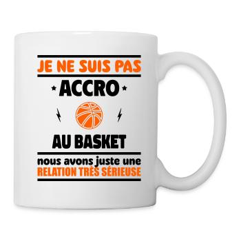 pas accro au basket - Mug blanc - blanc - Droite