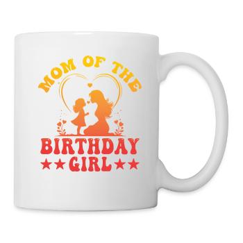 Mom of the Birthday Girl - Mug - white - Right
