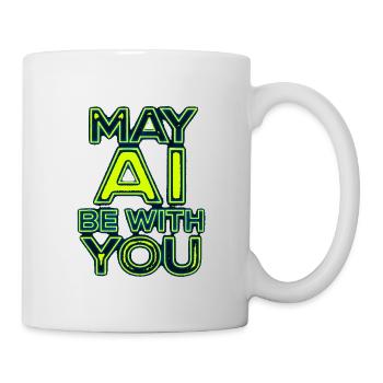 Möge die KI mit dir sein Neon - Tasse - Weiß - Rechts