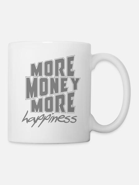 Plus d’argent, plus de bonheur - Mug blanc - blanc
