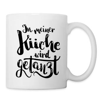 Küche Koch kochen tanzen Spruch Schürze - Tasse - Weiß - Rechts
