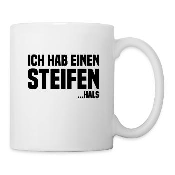 Ich hab einen steifen hals black - Tasse - Weiß - Rechts