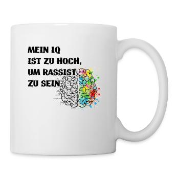 Gegen Nazis, Gegen Rechts Politik Shirt - Tasse - Weiß - Rechts