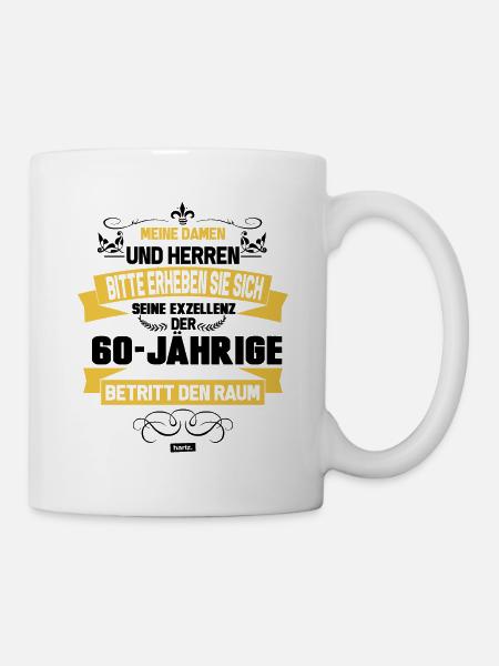 Meine Damen Und Herren Der 60 Jährige Betritt Den - Tasse - Weiß