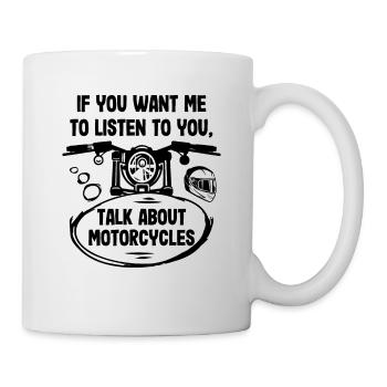 Gespräch über Motorräder Motorradfahrer Motorradfa - Tasse - Weiß - Rechts