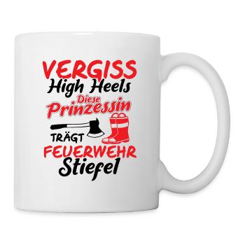 Feuerwehrfrau Feuerwehrstiefel Spruch Feuerwehr - Tasse - Weiß - Rechts
