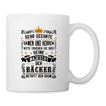 Majestät der Bäcker betritt den Raum Backen Bäcker - Tasse - Weiß - Rechts