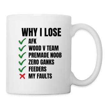 Gamer LOL Pourquoi perdre - Merch of Legends - Mug blanc - blanc - Droite