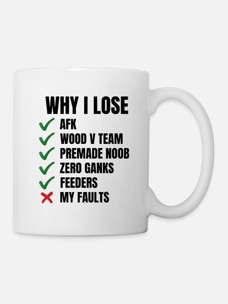 Gamer LOL Pourquoi perdre - Merch of Legends - Mug blanc - blanc