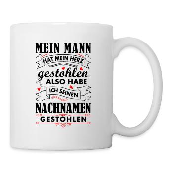 Hochzeit Mein Mann Hat Mein Herz Gestohlen Verlobu - Tasse - Weiß - Rechts