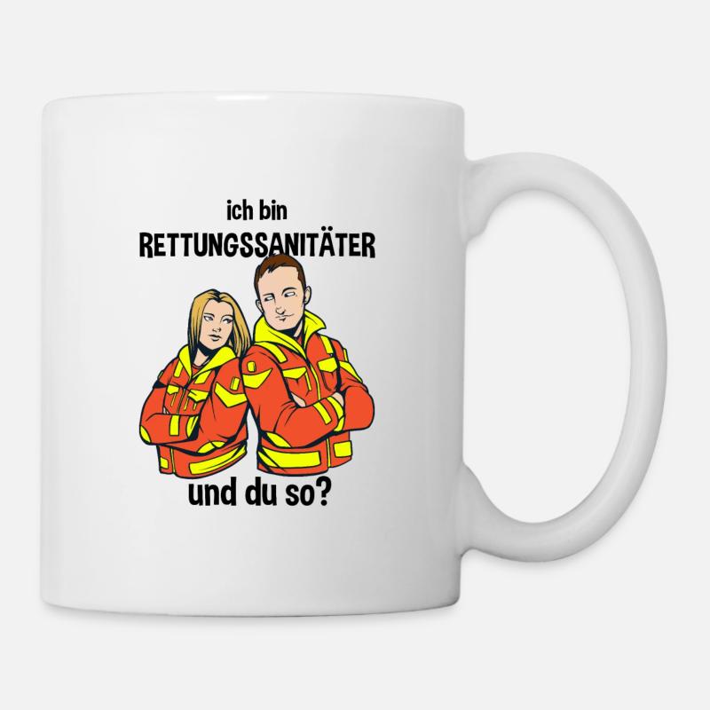 Ich bin Rettungssanitäter Rettungsdienst - Tasse - Weiß