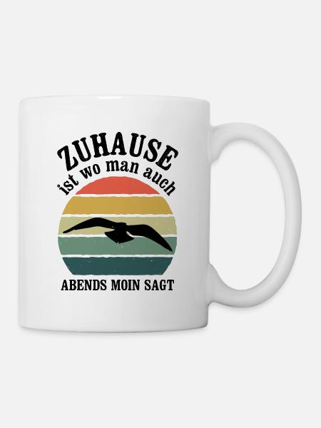 Ostsee Zuhause Ist Wo Man Auch Abends Moin Sagt No - Tasse - Weiß