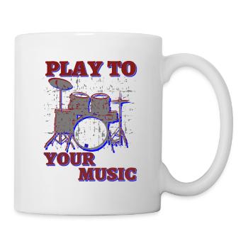 drums play to your music - Tasse - Weiß - Rechts