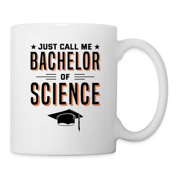 Diplôme Just Call Me Bachelor Of Science Univers - Mug blanc - blanc - Droite