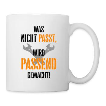 Heimwerker Was Nicht Passt Wird Passend Gemacht Ha - Tasse - Weiß - Rechts