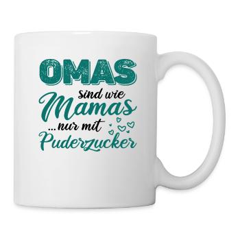 Omas Sind Wie Mamas Nur Mit Puderzucker Omi Großmu - Tasse - Weiß - Rechts