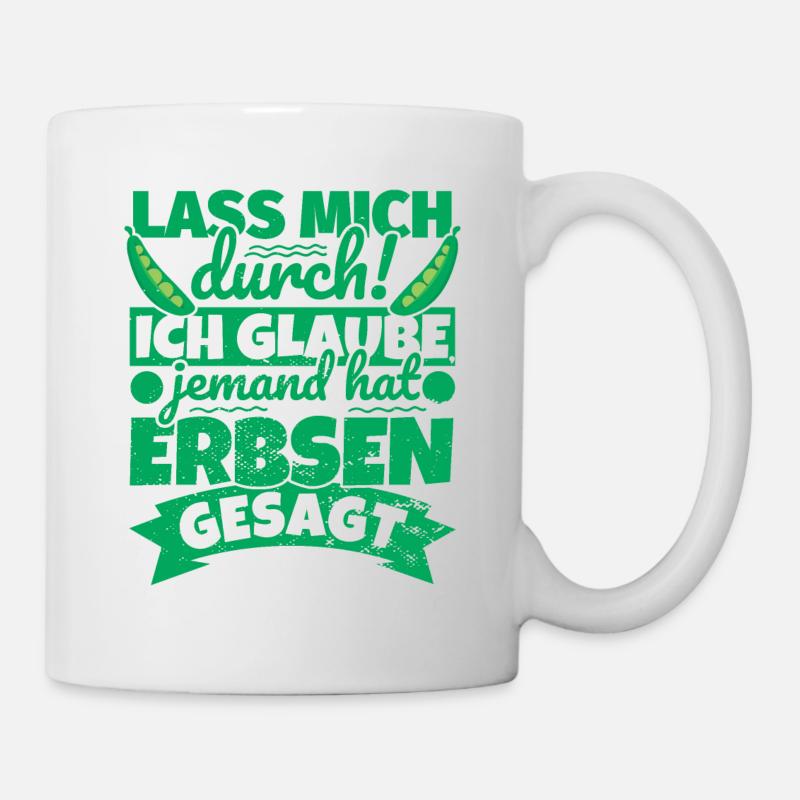 Erbsen Geschenke Erbsenliebhaber lustig Essen - Tasse - Weiß