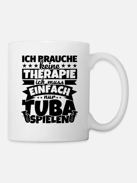Tuba spielen Geschenke Tubist Musikinstrument - Tasse - Weiß