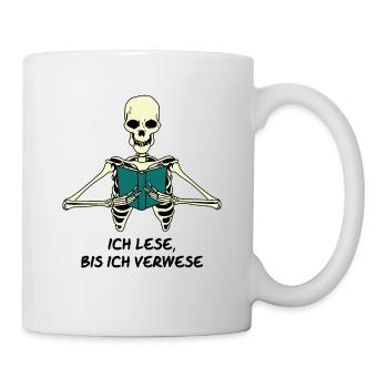 Ich Lese Bis Ich Verwese Leseratte Bücherwurm Roma - Tasse - Weiß - Rechts
