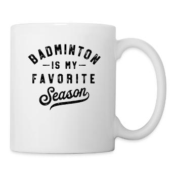 Badminton ist meine Lieblingsjahreszeit - Tasse - Weiß - Rechts