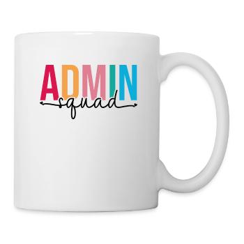 Admin Squad Administrative Assistant Admin Team - Mug - white - Right