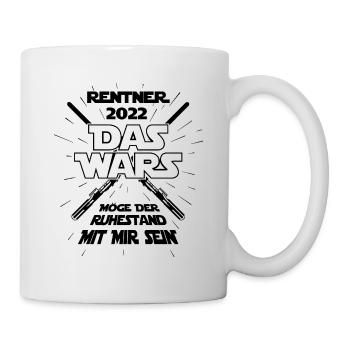 Das wars Rentner 2022 Senior Pension Rente Spruch - Tasse - Weiß - Rechts