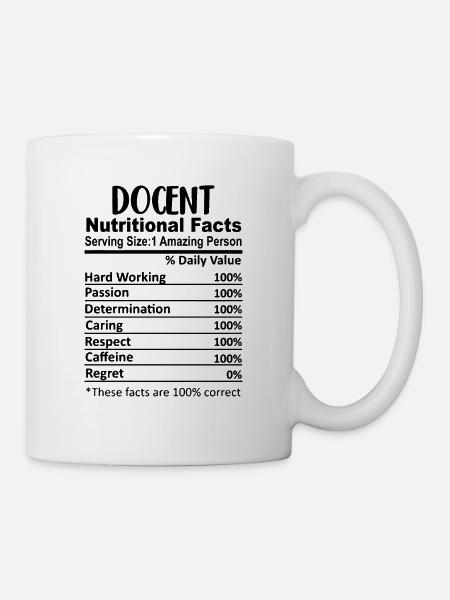 Docent Nährwertangaben lustig - Tasse - Weiß