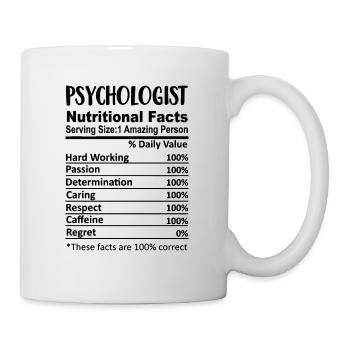 Psychologist Nutrition Facts Funny - Mug - white - Right