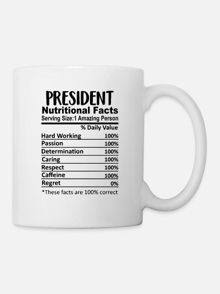 Präsident Nährwertangaben lustig - Tasse - Weiß