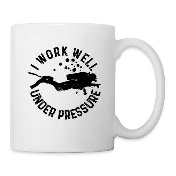 I Work Well Under Pressure Snorkeling Underwater A - Tasse - Weiß - Rechts
