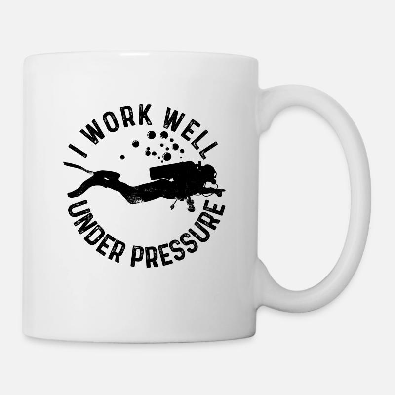 I Work Well Under Pressure Snorkeling Underwater A - Tasse - Weiß