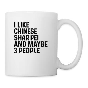 J’aime le Shar Pei chinois et peut-être 3 personnes Chien - Mug blanc - blanc - Droite