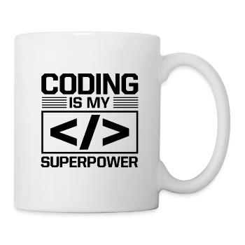 Coding Is My Superpower Programming Coder Computer - Tasse - Weiß - Rechts