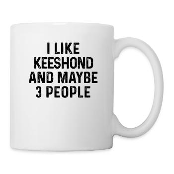 I Like Keeshond And Maybe 3 People Dog Lover - Mug - white - Right