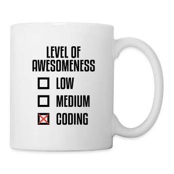 Level Of Awesomeness Low Medium Coding Programming - Tasse - Weiß - Rechts
