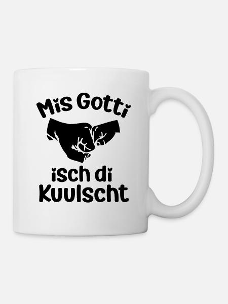 Mis Gotti isch di kulscht Patentante Taufe Patin - Tasse - Weiß