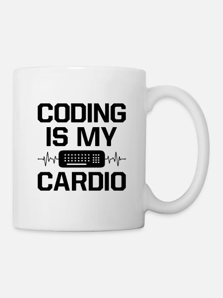 Coding Is My Cardio Programming Coder Computer Gee - Tasse - Weiß