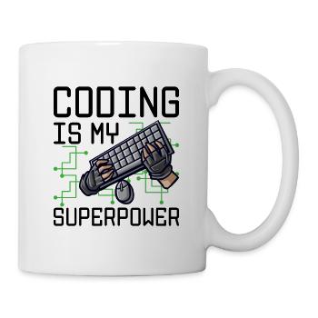 Coding Is My Superpower Programming Coder Computer - Tasse - Weiß - Rechts