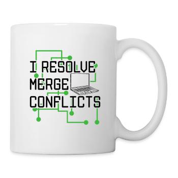 I Resolve Merge Conflicts Coder Software Developer - Tasse - Weiß - Rechts