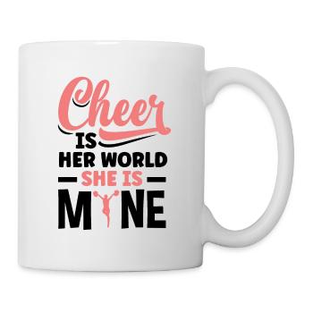 Cheer Is Her World She Is Mine Cheerleading Cheerd - Tasse - Weiß - Rechts