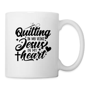 Quilting In My Veins Jesus In My Heart Crocheting - Tasse - Weiß - Rechts