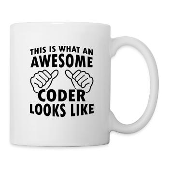 This Is What An Awesome Coder Looks Like Programmi - Tasse - Weiß - Rechts