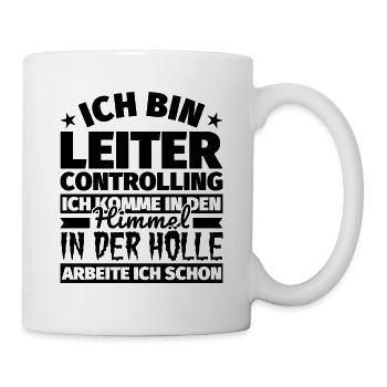 Leiter Controlling Geschenk lustig Himmel Hölle - Tasse - Weiß - Rechts