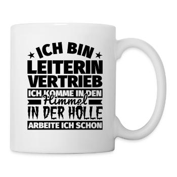 Leiterin Vertrieb Geschenk lustig Himmel Hölle - Tasse - Weiß - Rechts