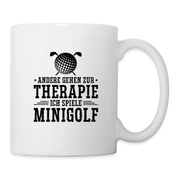 Andere Gehen Zur Therapie Ich Spiele Minigolf Golf - Tasse - Weiß - Rechts