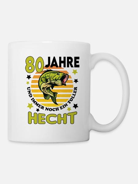 Geburtstag Toller Hecht Alter Jahre 80 - Tasse - Weiß