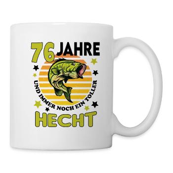 Geburtstag Toller Hecht Alter Jahre 76 - Tasse - Weiß - Rechts