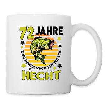 Geburtstag Toller Hecht Alter Jahre 72 - Tasse - Weiß - Rechts