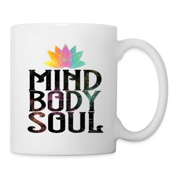 Mind Body Soul Meditate Spirituality Relaxation Me - Tasse - Weiß - Rechts