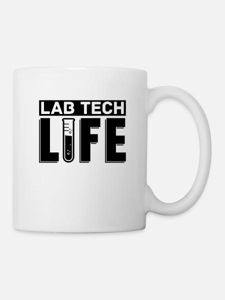 Labor Labortechniker Lab Tech Life Geschenkidee - Tasse - Weiß